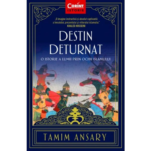 Destin Deturnat - Tamim Ansary