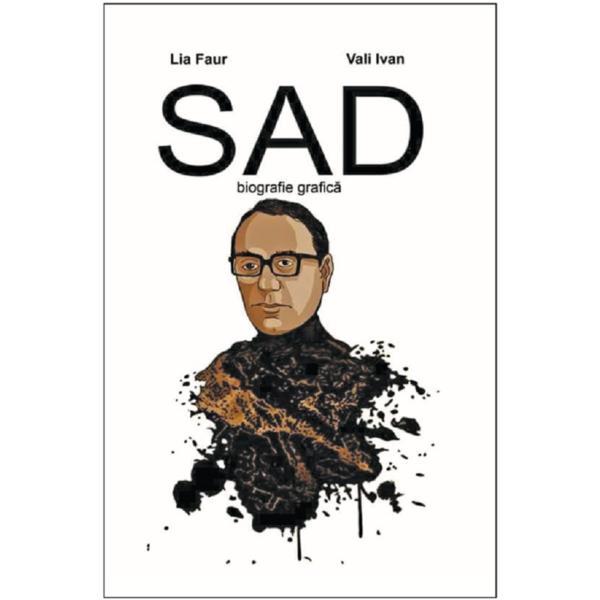 Sad - Lia Faur, Vali Ivan, editura Casa De Pariuri Literare