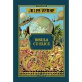 Insula cu elice - Jules Verne, editura Litera