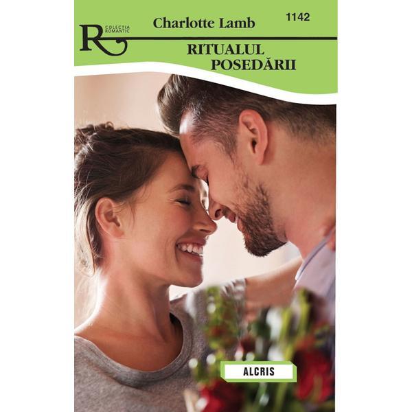 Ritualul posedarii - Charlotte Lamb, editura Alcris