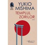 Templul Zorilor - Yukio Mishima, editura Humanitas