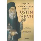 Viata cuviosului Parinte Justin Parvu Vol.2 - Vasile Pavaleanu, editura Doxologia