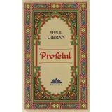 Profetul - Khalil Gibran