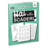 Hai sa facem scaderi! Primii pasi la scoala 6-7 ani, editura Gama