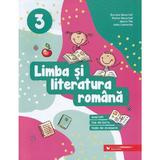 Limba si literatura romana. Exercitii, fise de lucru, teste - Clasa 3 - Daniela Berechet, Florian Berechet, Jeana Tita, Lidia Costache, editura Paralela 45