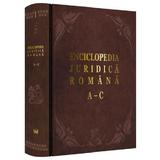 Enciclopedia juridica romana Vol.1 - A-C - Iosif R. Urs, Mircea Dutu, editura Universul Juridic