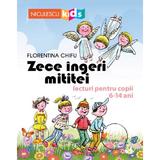 Zece Ingeri Mititei - Florentina Chifu