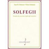 Solfegii insotite de succinte explicatii teroretice - Ioan D. Chirescu, Victor Giuleanu, editura Grafoart