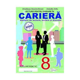 Lectura pentru ghidare in cariera cls 8 - svetlana sandu-grosu, natalia griu