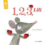 1,2,3, Lili - Lucie Albon, editura Corint