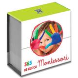 365 de zile cu Montessori, editura Didactica Publishing House