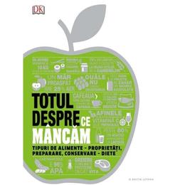 Totul despre ce mancam, editura litera