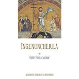 Ingenuncherea, indreptar canonic - Grigorie D. Papathomas, editura Metafraze
