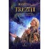 Treziti - Ramtha, editura Legacy