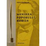 Menirea poporului roman - Sergiu Ciocarlan, editura Icona