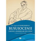 Busuiocenii. Cronica boierilor din Pitic - Petre Similean, editura Universul Academic