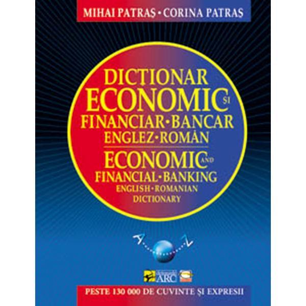 Dictionar economic si financiar-bancar englez-roman﻿. Editia a II-a revazuta si adaugita editura Gunivas