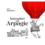 Intamplari cu Arpagic- Ana Blandiana
