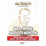 Secretele comunicarii nonverbale - Joe Navarro, Dr. Marvin Karlins, editura Meteor Press