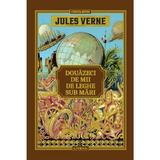 Douazeci de mii de leghe sub mari - Jules Verne, editura Litera