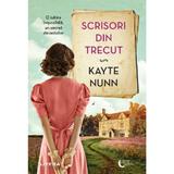 Scrisori din trecut - Kayte Nunn