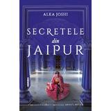 Secretele din Jaipur - Alka Joshi, editura Nemira