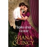 Ispita unui viconte - Diana Quincy