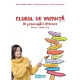 Clubul de vacanta - Clasa 5 - Gabriela-Madalina Nitulescu, Mihaela-Elena Patrascu, Andreia-Maria Demeter, editura Ars Libri