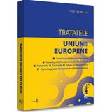 Tratatele Uniunii Europene Aprilie 2022, editura Universul Juridic