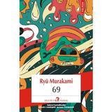 69 - Ryu Murakami, editura Polirom