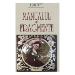 Manualul si fragmente - epictet, editura saeculum vizual