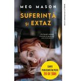 Suferinta si extaz - Meg Mason, editura Litera