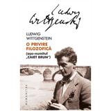 O Privire Filozofica - Ludwig Wittgenstein