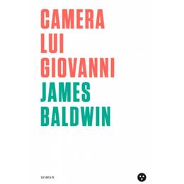 Camera lui Giovanni - James Baldwin, editura Black Button Books