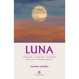 Luna - Astronin Astrofilus, editura Firul Ariadnei