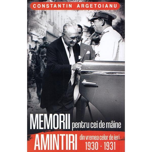 memorii-pentru-cei-de-maine-amintiri-din-vremea-celor-de-ieri-1930-1931-constantin-argetoianu-editura-paul-editions-1.jpg