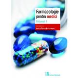 Farmacologie pentru medici Vol.1 - Anca Dana Buzoianu, editura Medicala