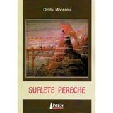 Suflete pereche - Ovidiu Moceanu, editura Limes