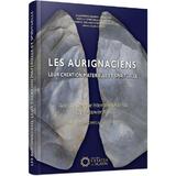 Les Aurignaciens. Leur Creation Materielle Et Spirituelle - Vasile Chirica, Cristian Ichim