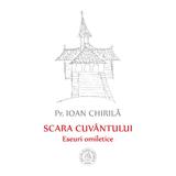 Scara cuvantului - Ioan Chirila, editura Scoala Ardeleana