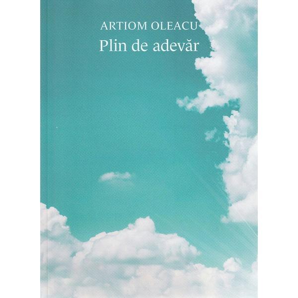 Plin de adevar - artiom oleacu, editura casa de pariuri literare