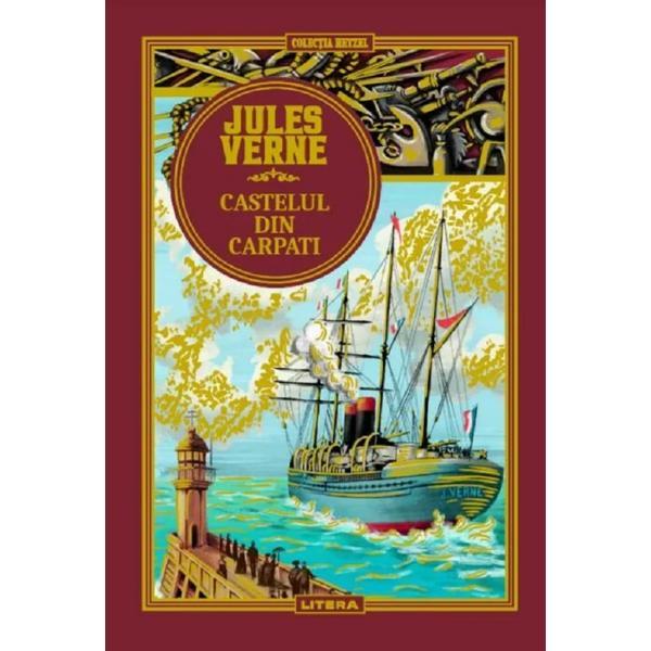 Castelul din Carpati - Jules Verne, editura Litera