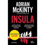 Insula - Adrian McKinty, editura Litera