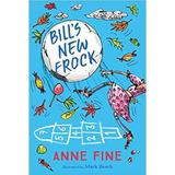 Bill's New Frock - Anne Fine, editura Harpercollins