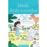 Heidi, fetita muntilor. adaptare dupa povestea scrisa de Johanna Spyri