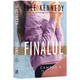 Finalul - Elle Kennedy, editura Epica