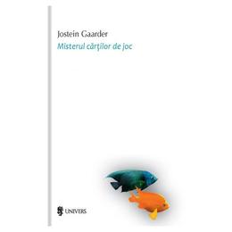 Misterul cartilor de joc - jostein gaarder, editura univers
