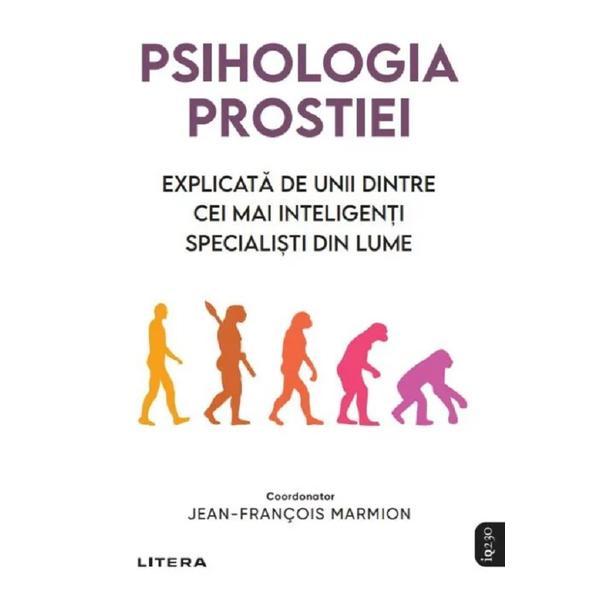 Psihologia prostiei - jean-francois marmion, editura litera