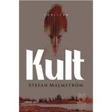 Kult - Stefan Malmstrom, editura Lebada Neagra