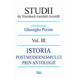 Studii De Literatura Romana Recenta Vol.3 - Gheorghe Perian